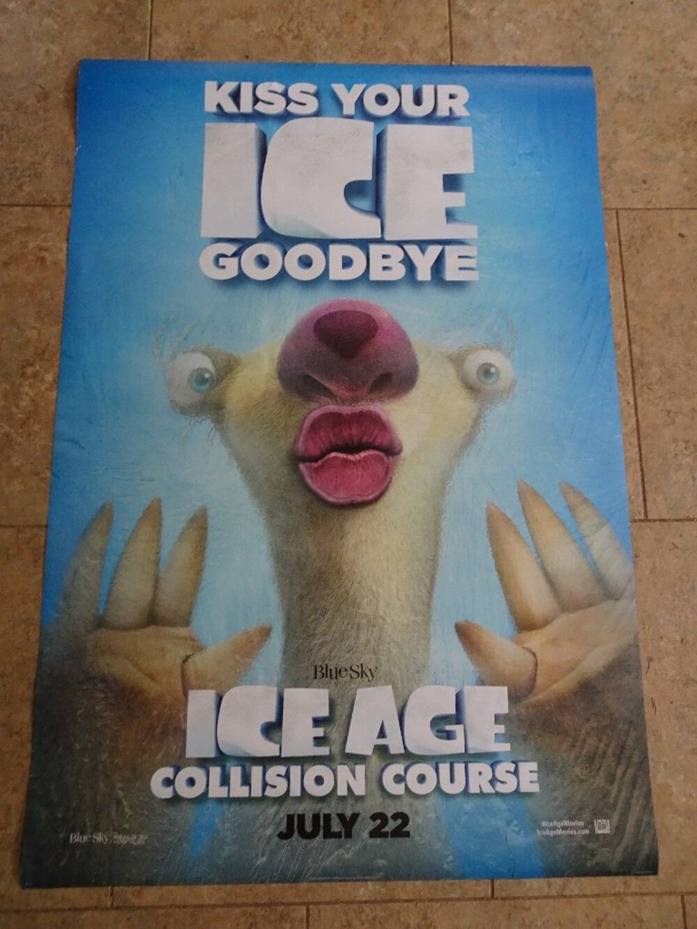 Ice Age Collision Course - Movie Poster with Brook - Kiss Your Ice Goodbye - Adv